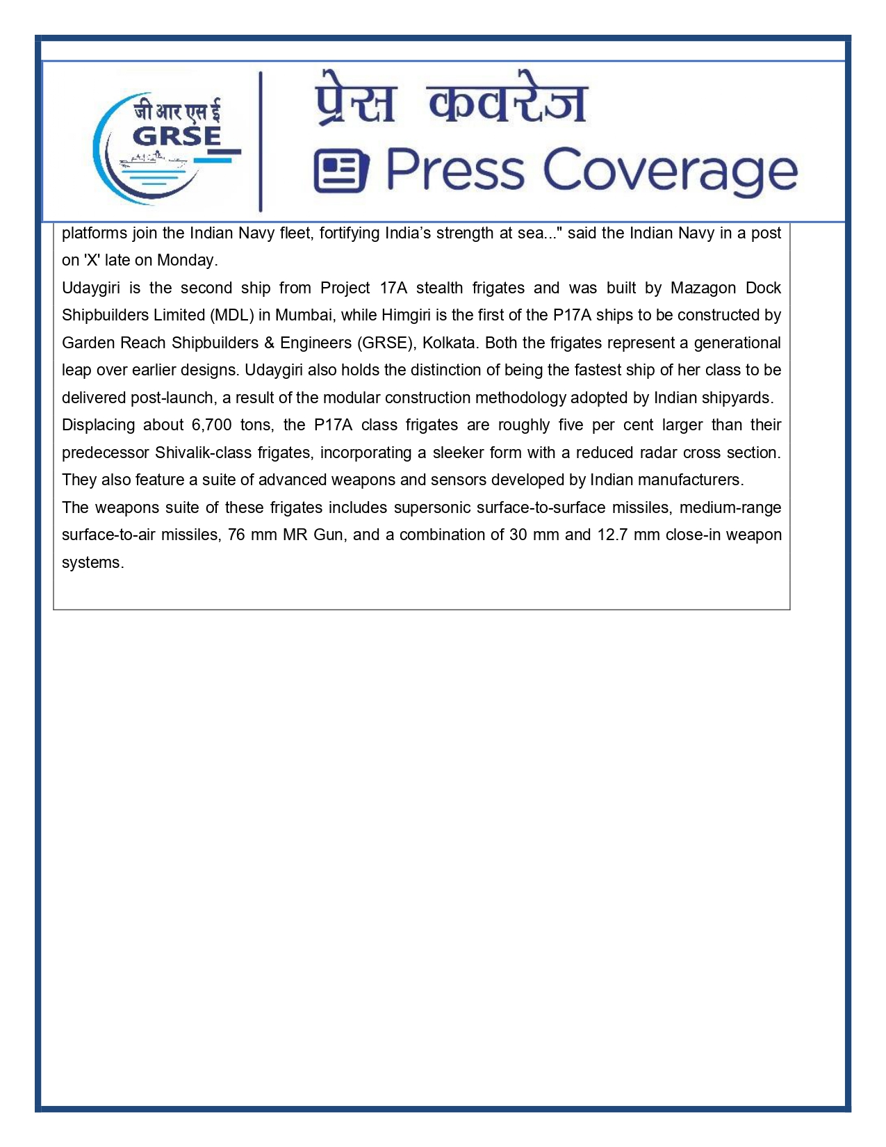 Press Coverage : 27 Aug 25:Defence Ministers commissions two multi-mission stealth frigates, INS Udaygiri and INS Himigiri